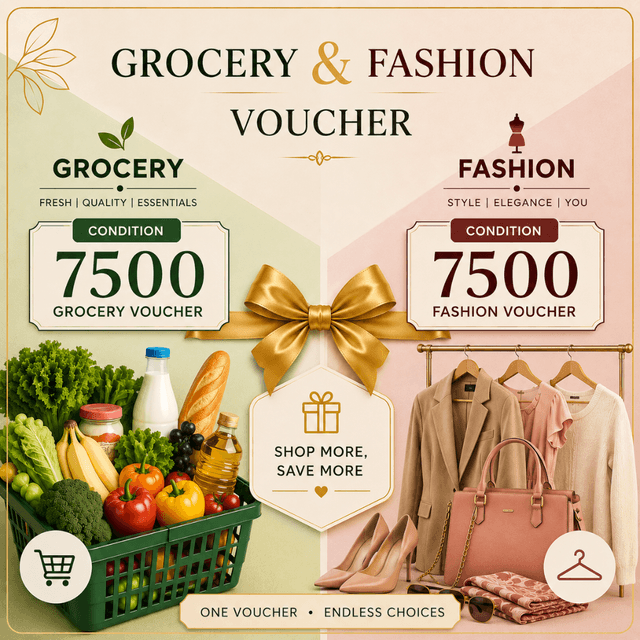 Grocery & Fashion Shopping Voucher  Fashion Voucher  shop online and offline. (Rs,4500Grocery Voucher  Rs,4500)